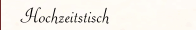 Hochzeitstisch